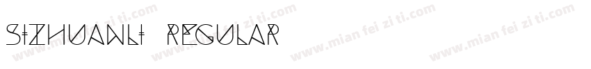 Sizhuanli Regular字体转换